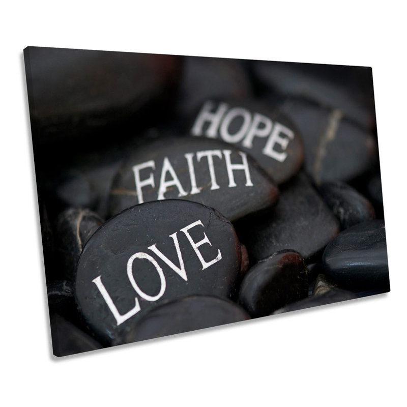 Hope Faith Love - Wrapped Canvas Print, 61cm H x 91.4cm W x 4cm D