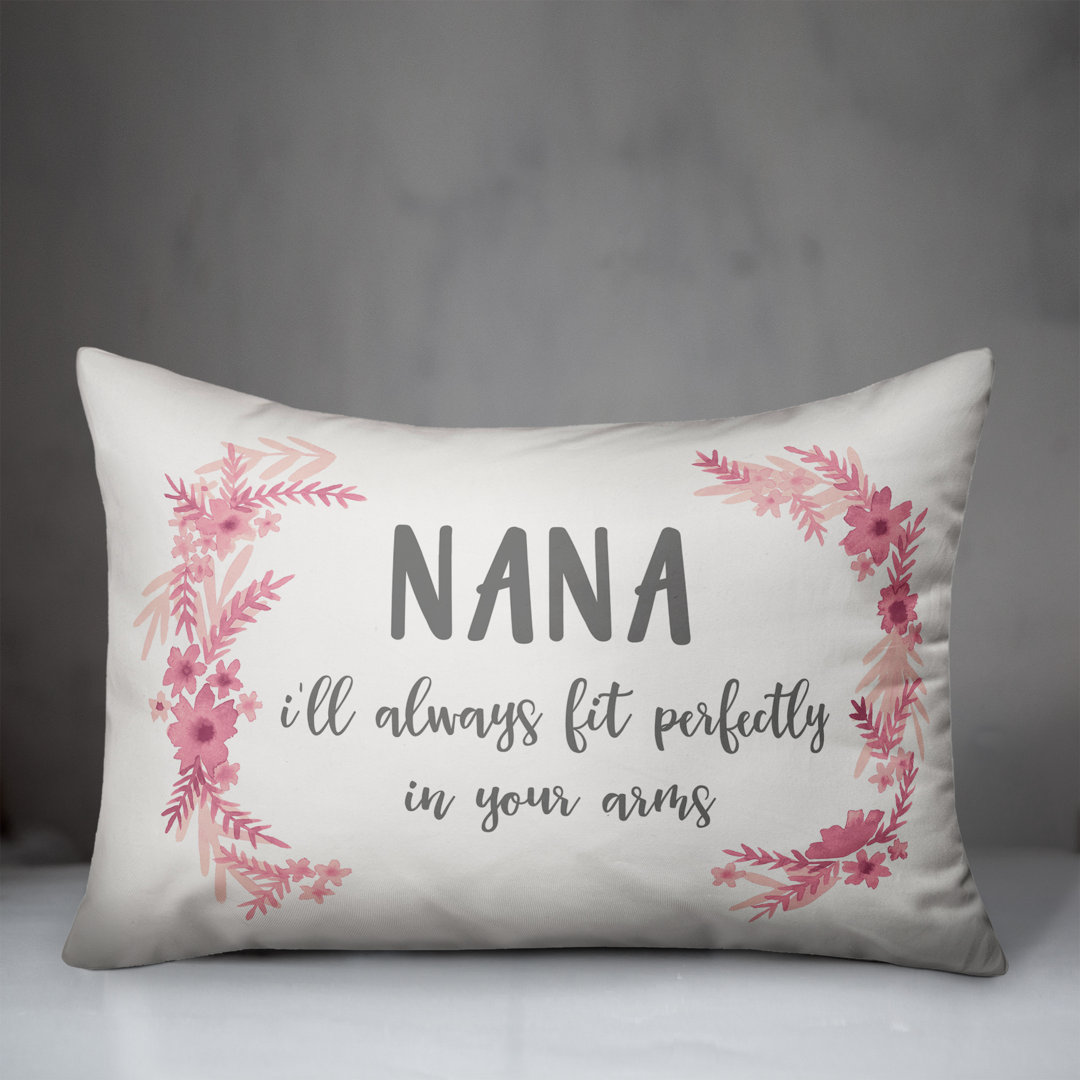  Nana I'll Always Fit in Your Arms Lumbar Pillow Designs Direct Creative Group