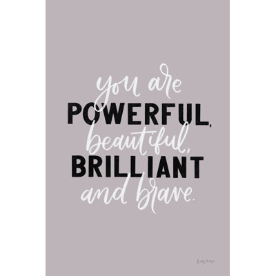 You Are Powerful by Becky Thorns - Typography Print