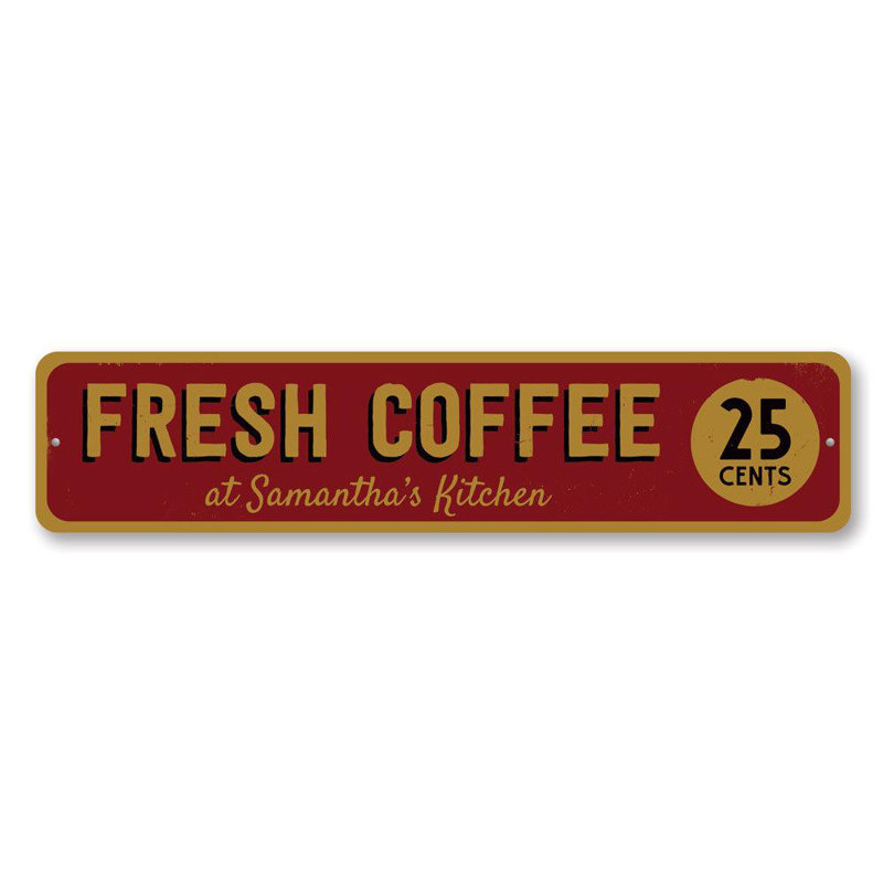 Plaque en aluminium 25 café frais, H 4 po x l 18 po x P 0,04 po