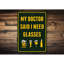 «I Need Glasses Beer», panneau en aluminium-58619535
