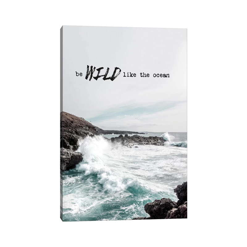 Wild Like The Ocean 1 Piece Wrapped Canvas Wall Art, 20.32 cm H x 30.48 cm W