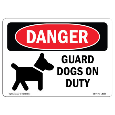 Guard Dogs on Duty Sign