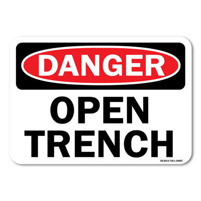 Open Trench Plastic Sign 14" X 10"