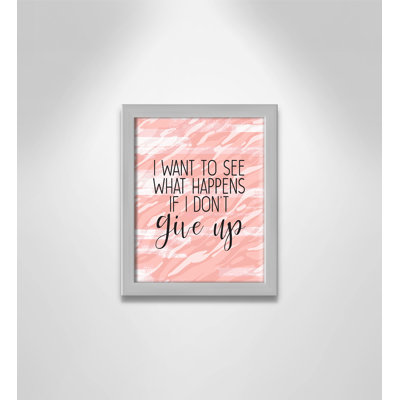 Don’t give up Don't Give up