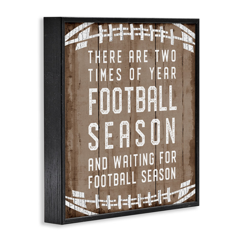 «Time Of Year Football Season», expression texturée surdimensionnée encadrée de giclée noire encadrée par CAD Designs