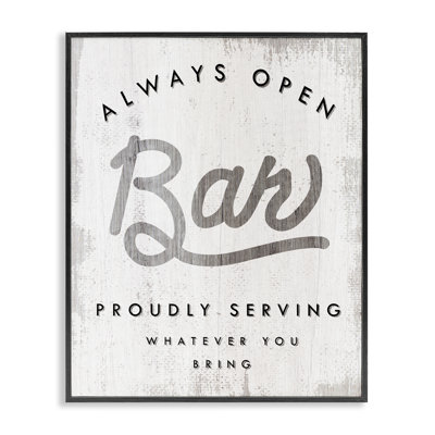 «Always Open BYOB», signe de bar, phrase amusante, giclée noire, art texturé par Daphne Polselli