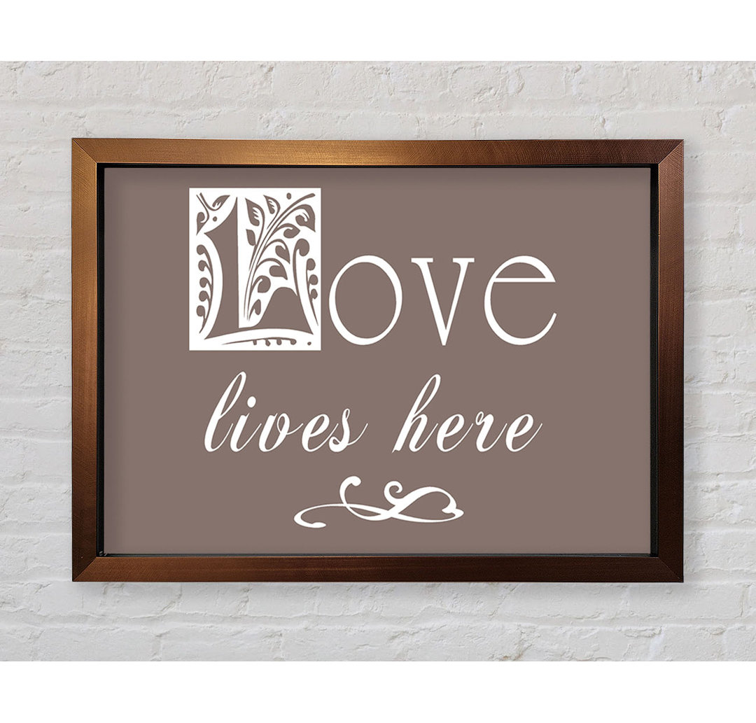 Kirkenes Love Quote Love Lives Here Lilac Gerahmter Druck Wandkunst