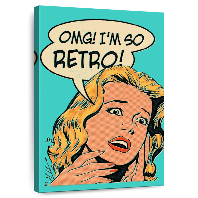 Keiraleigh OMG I'm So Retro, 24" H x 16" W