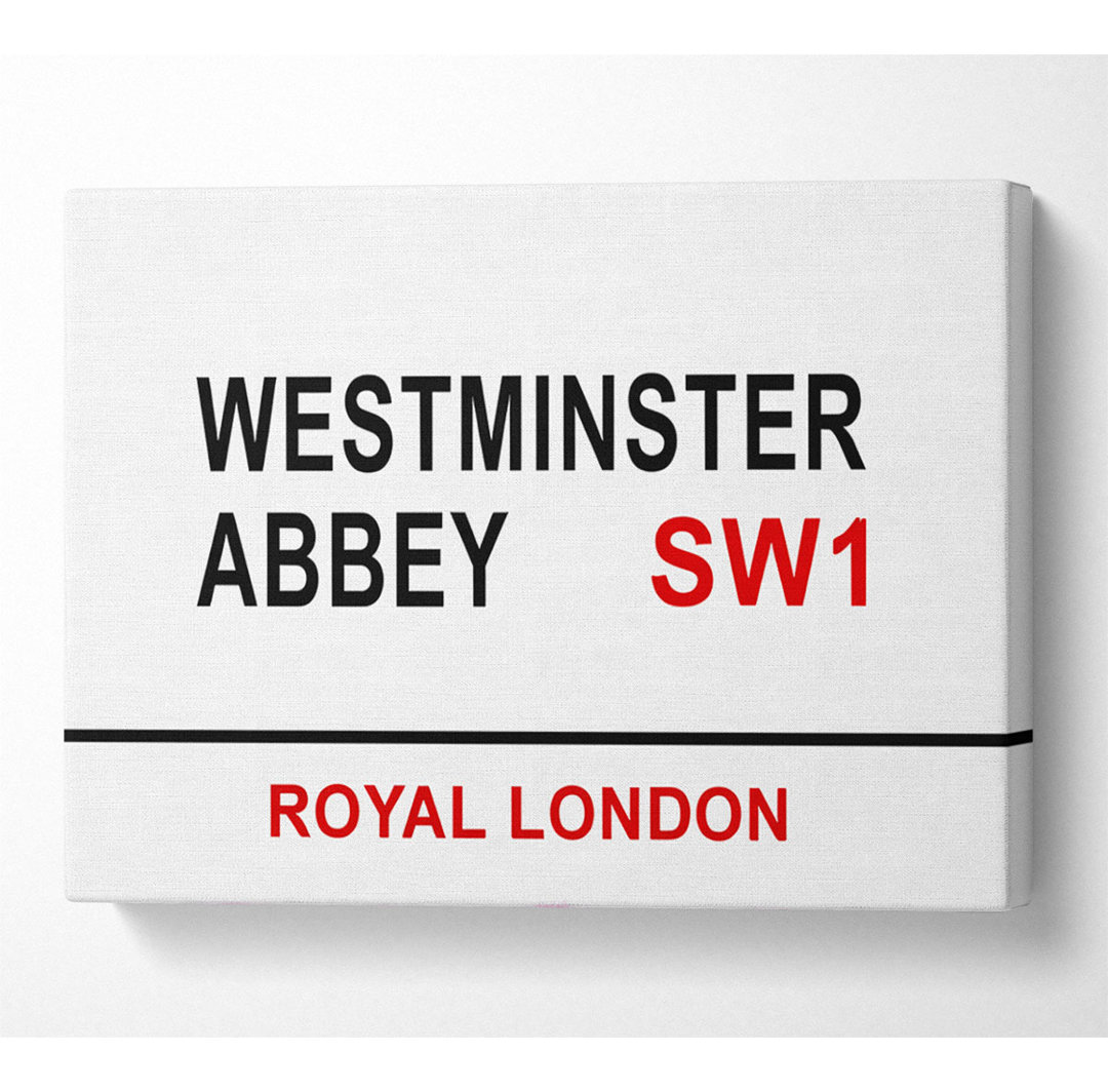 Westminster Abbey Schilder - Kunstdrucke auf Leinwand