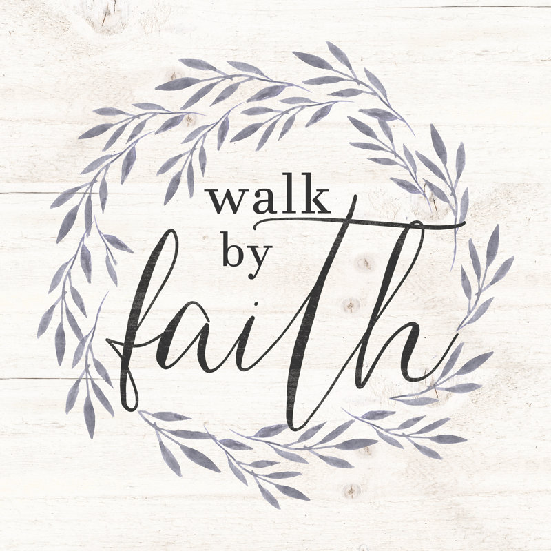 Walk By Faith 3 - Wrapped Canvas Print, 30cm H x 30cm W x 3.8cm D
