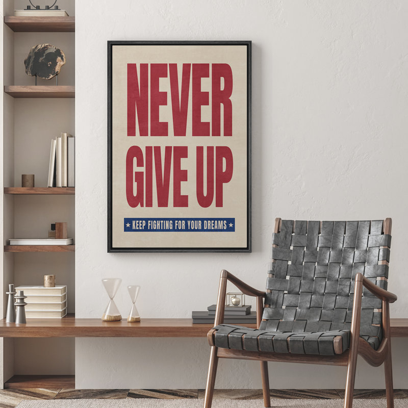 «Never n'abandonne pas», reproduction d'art sur toile encadrée dans la chambre principale, Noir, noir, noir, noir
