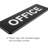 Office Sign
