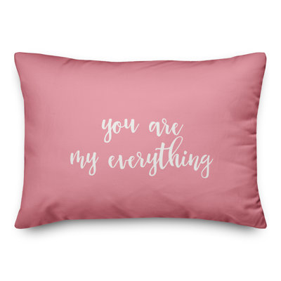  Coussin You Are My Everything