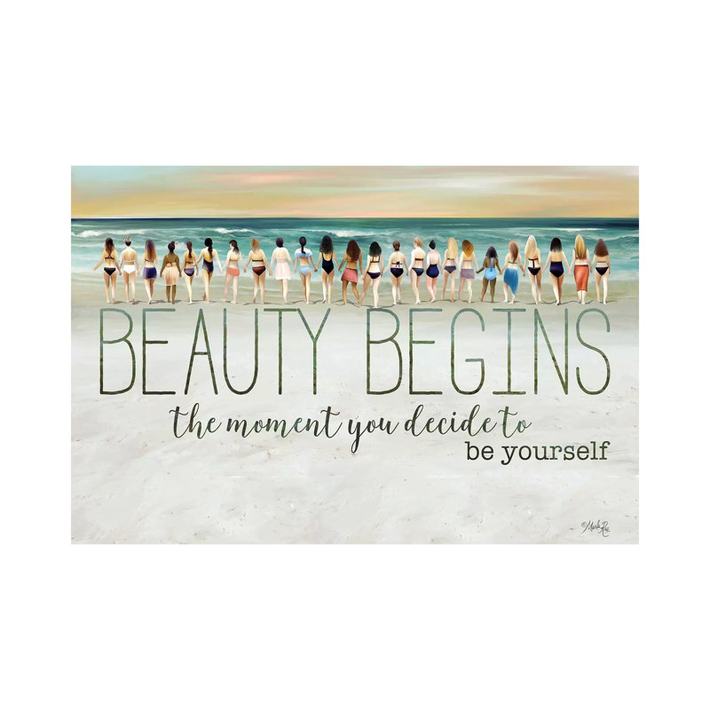 Beauty Begins by Marla Rae - Wrapped Canvas Print, 20.32 cm H x 30.48 cm W