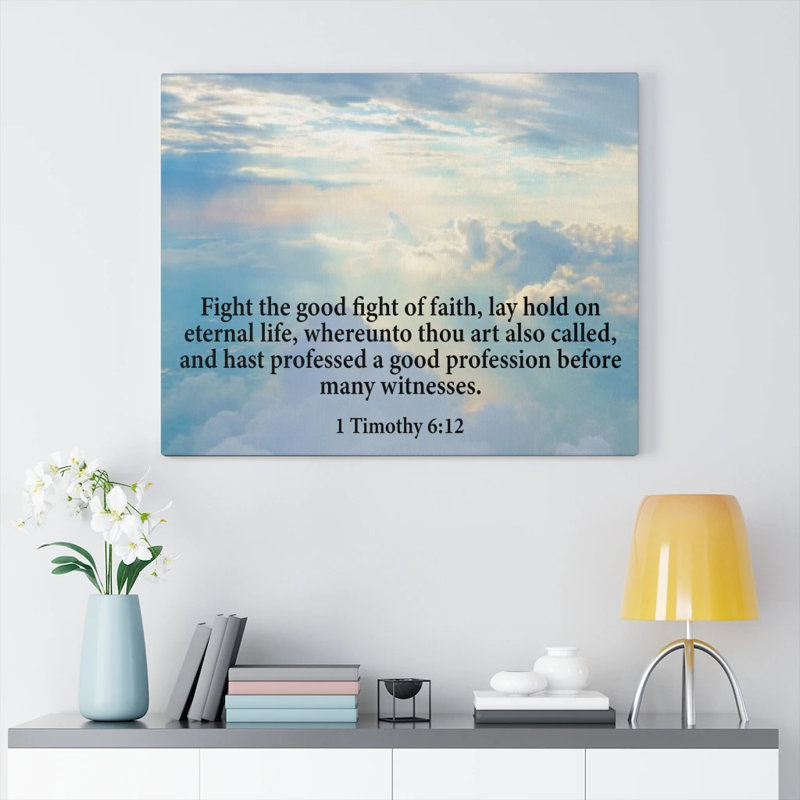 Fight Fight The Good Fight 1 Timothy 6: 12 Christian Home Decor Scripture Art, H 12 po x l 16 po x P 1,25 po