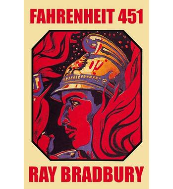 Fahrenheit 451 by Ray Bradbury , Paperback