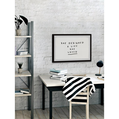 " She Designed a Life She Loved IV " Textual Art Print
