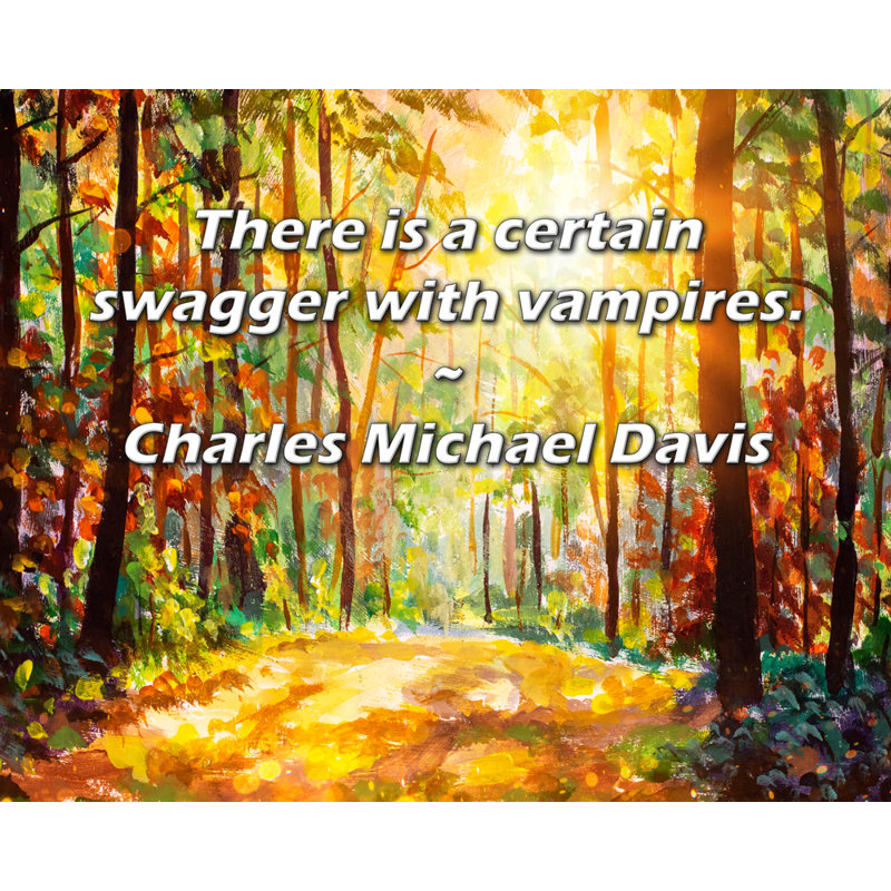 Trinx Gallery Wrapped Canvas By Charles Michael Davis: "There is a certain swagger with vampi, 13" H x 18" W