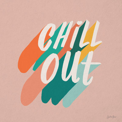 " Chill Out I " by Janelle Penner