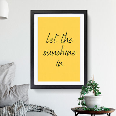 Let the Sunshine in - Picture Frame Typography