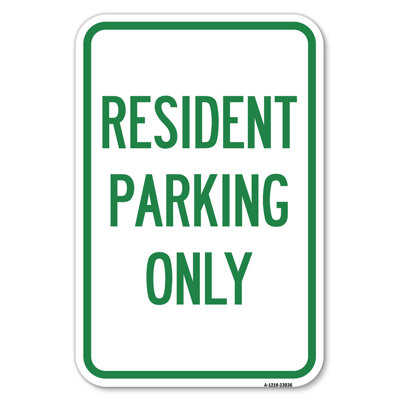Reserved Parking Sign Resident Parking Only/23036