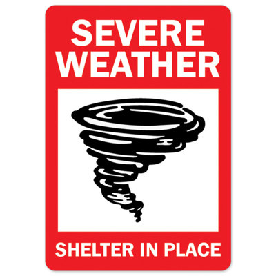 Severe Weather Shelter In Place Aluminum Sign 12 x 18