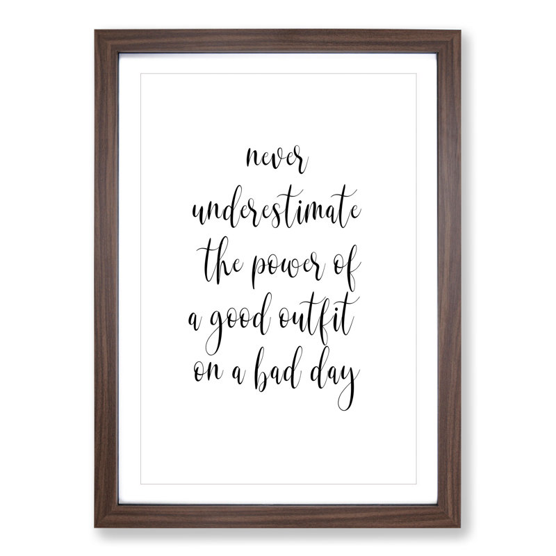 A Good Outfit - Picture Frame Typography, 48cm H x 36cm W x 2cm D, Walnut