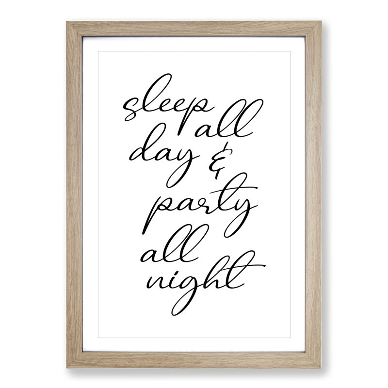 Party All Night - Picture Frame Typography, 48cm H x 36cm W x 2cm D, Oak Framed