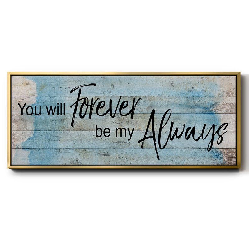 Forever Always - toile encadrée, H 8 po x l 20 po
