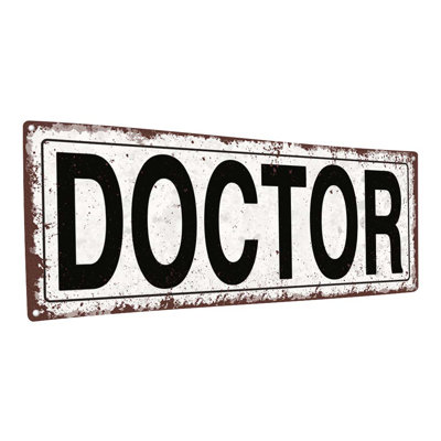 " Distressed, Doctor Metal Sign "