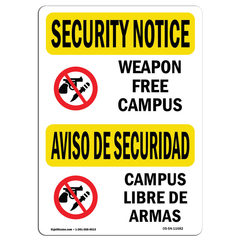 Panneau de sécurité Osha - Campus sans armes, H 18 po x l 12 po x P 0,1 po