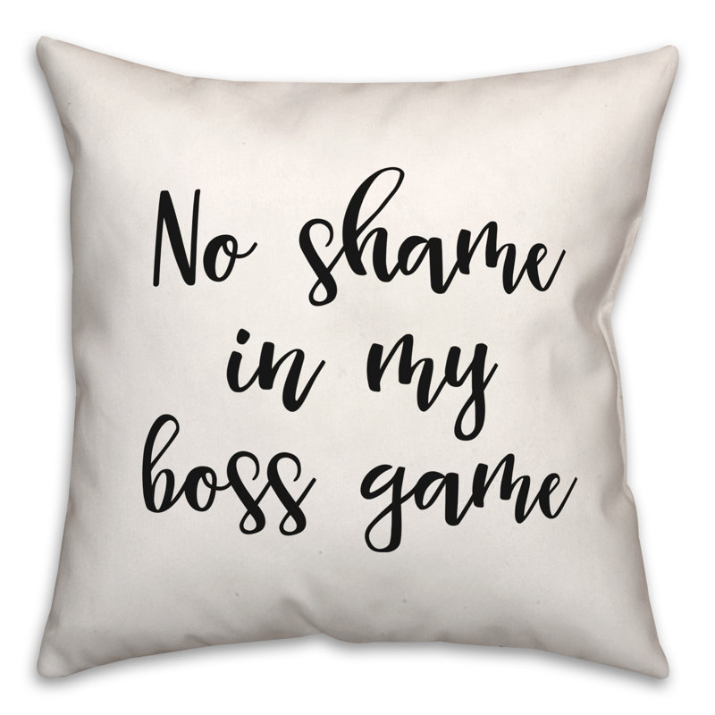 Coussin décoratif noir et blanc No Shame in My Boss