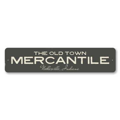 The Old Town Mercantile Aluminum Sign