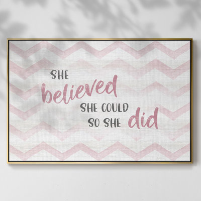 " Believed She Could "