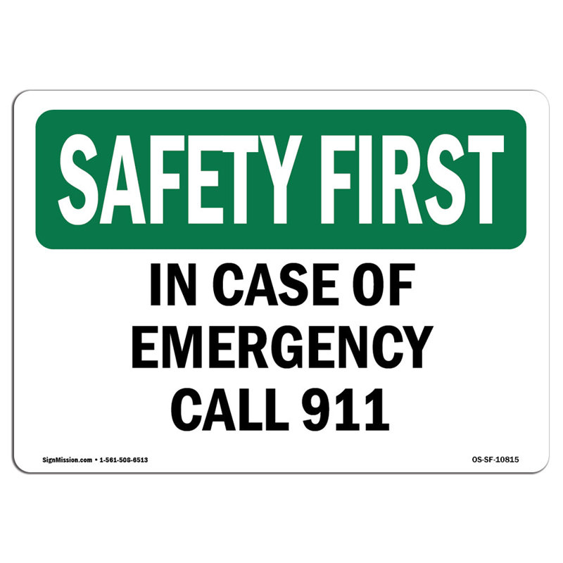 «Safety First Sign», H 12 po x l 18 po x P 0,1 po