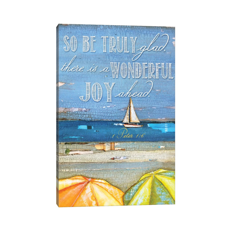 1 Peter 1:6 by Danny Phillips - Print on Canvas, Wrapped Canvas, 66.04cm H x 45.72cm W x 3.81cm D