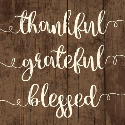 Thankful Grateful - Wrapped Canvas Print