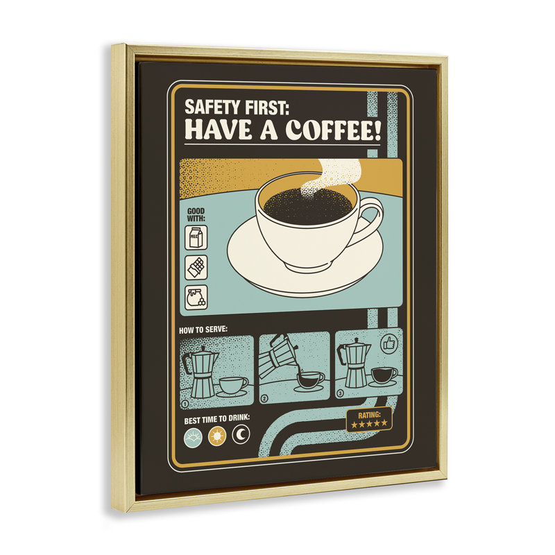 Cadre flottant Safety First Have A Coffee, design par Tobe Fonseca, Cadre flottant métallique doré, H 31 po x l 25 po