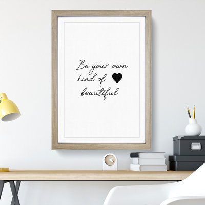 Be Your Own Kind of Beautiful - Picture Frame Typography
