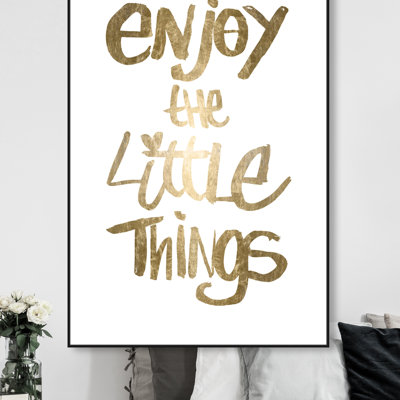 «Enjoy It All White and Gold», reproduction d'art textuel sur toile