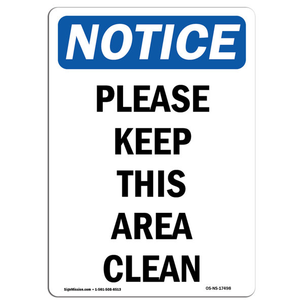 SignMission Please Keep This Area Clean Sign | Wayfair