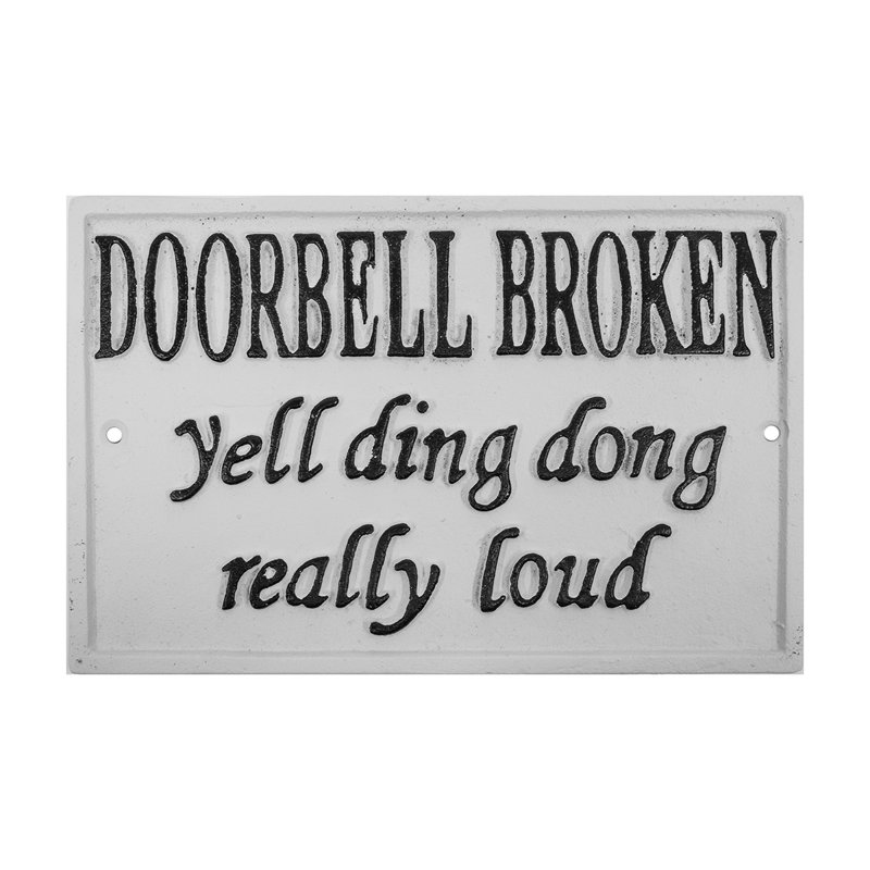 Funny Metal Broken Doorbell Yell Ding Dong Wall Sign Front Porch Door Home Decor