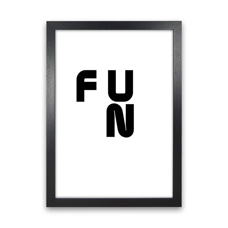 Fun 1 Piece Wall Art, 30cm H x 21cm W x 3cm D, Black Framed