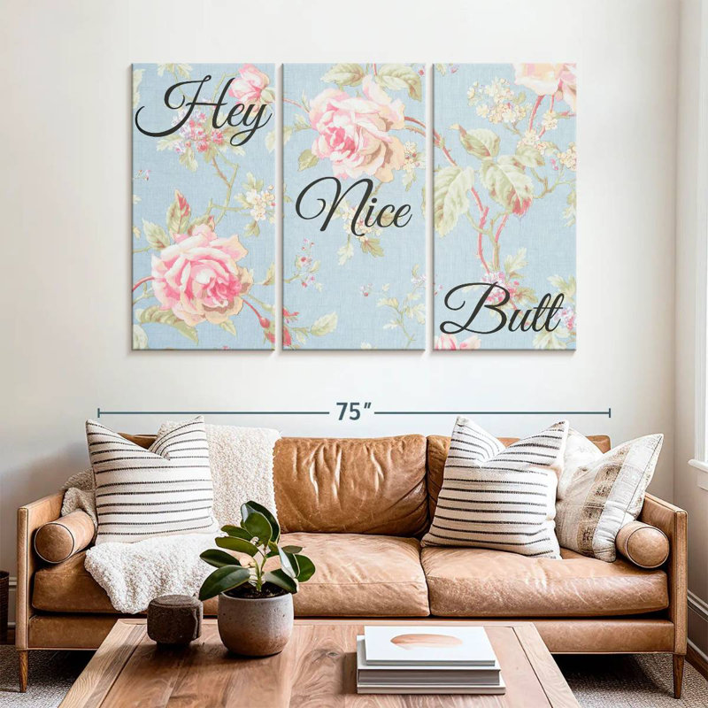 Ketti Hey Nice Butt Typography, 42" H x 65" W