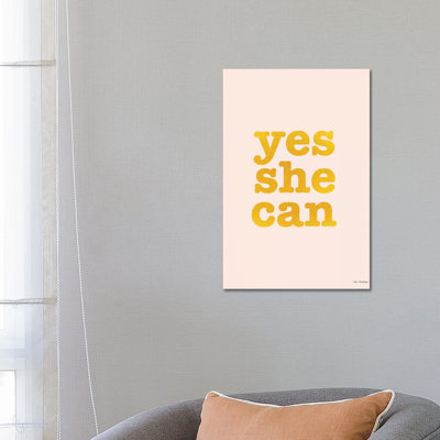 Yes She Can - Print on Canvas