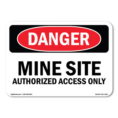 Mine Site Authorized Access Only Plastic Sign 14" X 10"