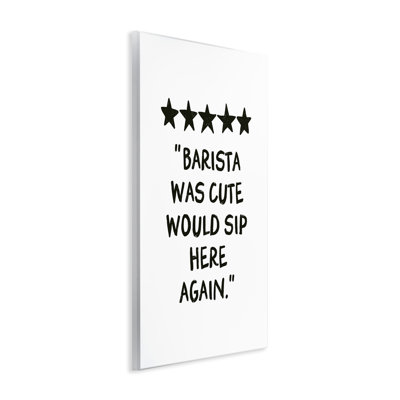 Barista Was Cute Rating Wall Plaque, design by JJ Design House LLC