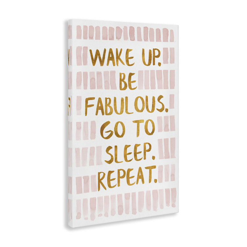 Art mural sur toile Wake Up Be Fabulous par SD graphiques studio, H 36 po x l 24 po