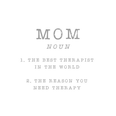 Mom Therapy - Wrapped Canvas Print